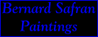 Bernard Safran: Paintings